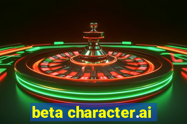 beta character.ai