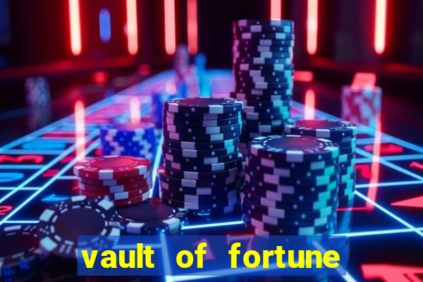 vault of fortune slot free play