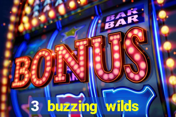 3 buzzing wilds slot demo