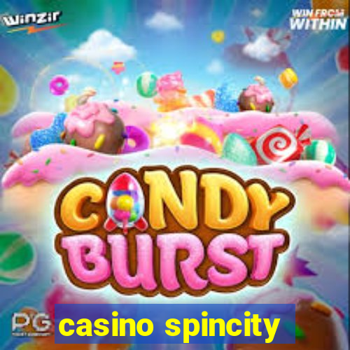 casino spincity