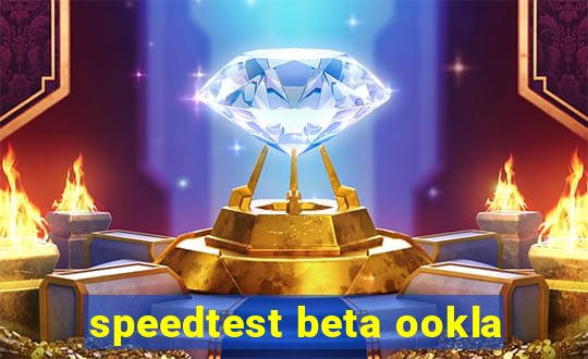 speedtest beta ookla