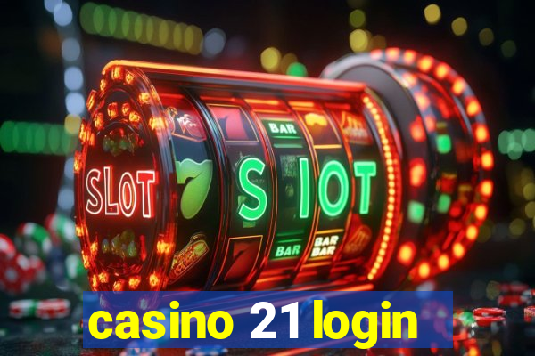 casino 21 login