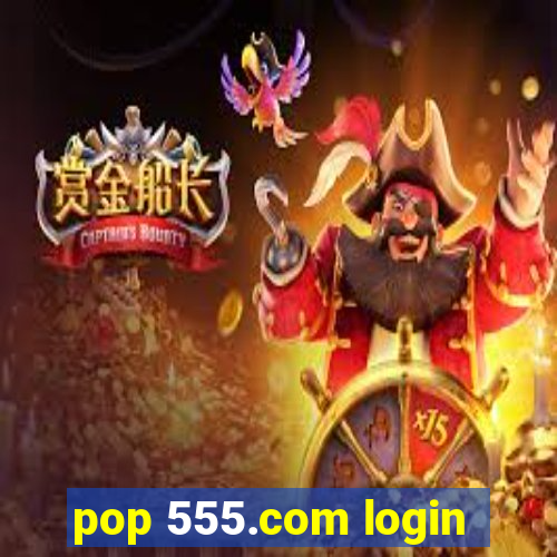 pop 555.com login