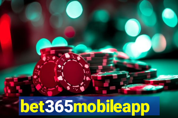 bet365mobileapp