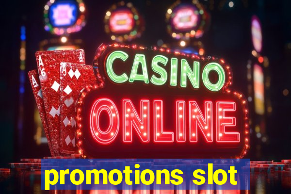 promotions slot