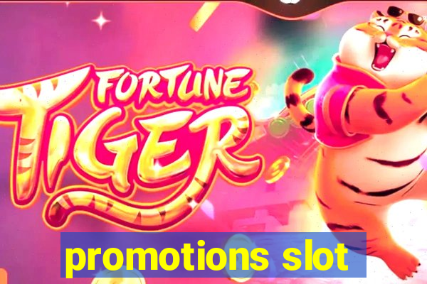 promotions slot