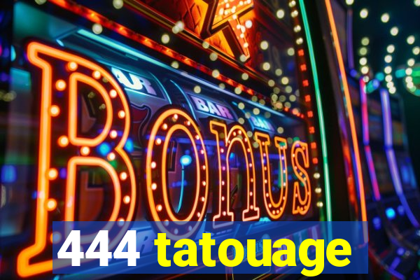 444 tatouage