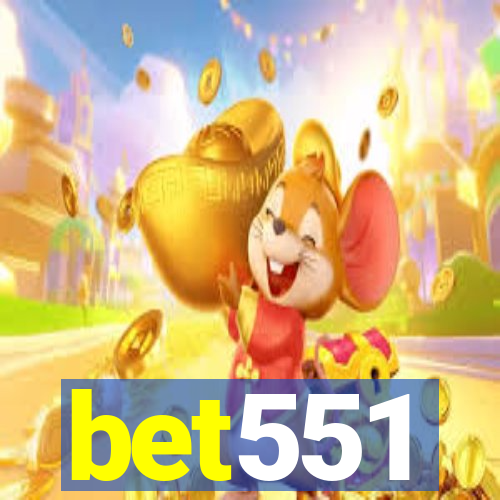 bet551