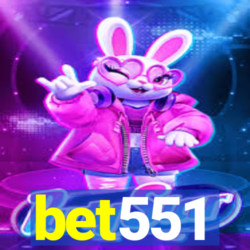 bet551