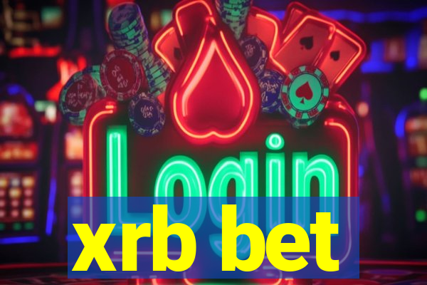 xrb bet