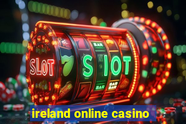 ireland online casino