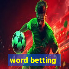 word betting