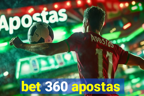 bet 360 apostas