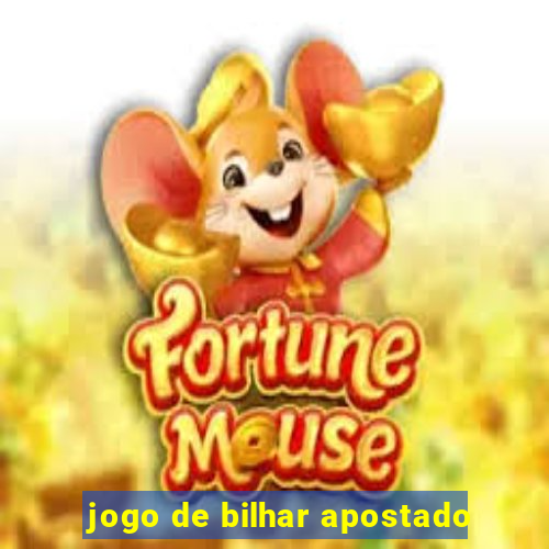 jogo de bilhar apostado