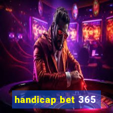 handicap bet 365