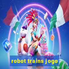 robot trains jogo