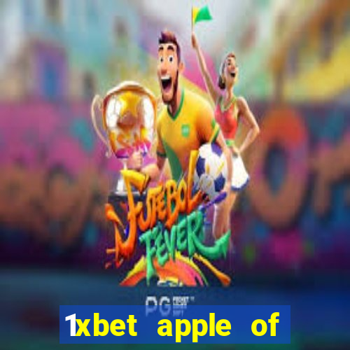 1xbet apple of fortune game hack file