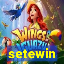 setewin