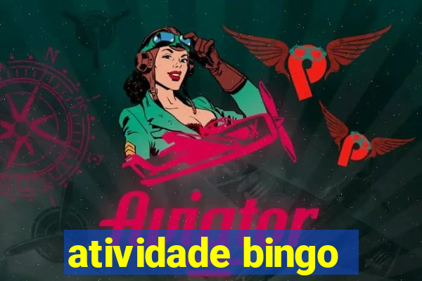 atividade bingo