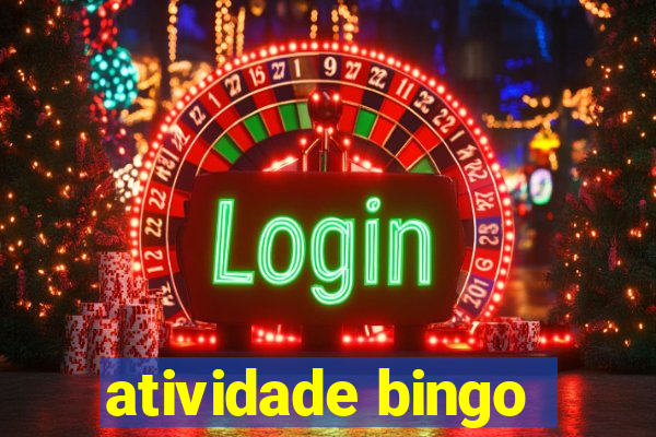 atividade bingo