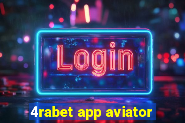 4rabet app aviator