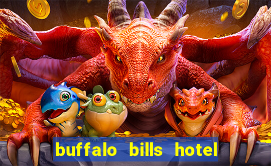 buffalo bills hotel casino primm nevada