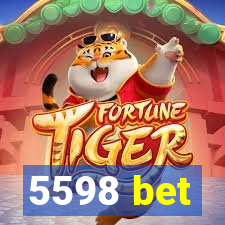 5598 bet