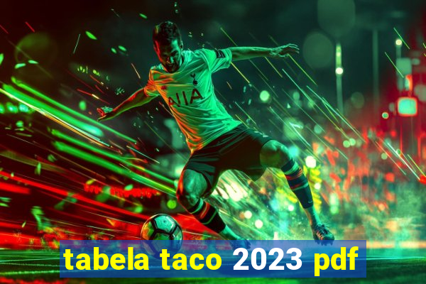 tabela taco 2023 pdf