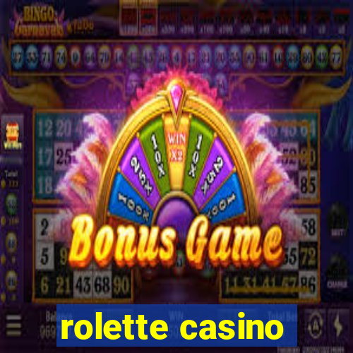 rolette casino