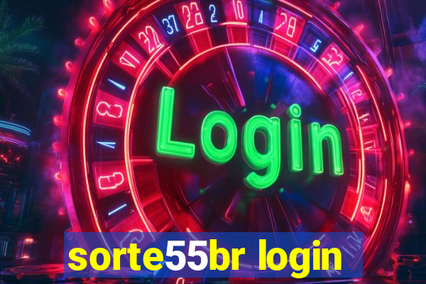 sorte55br login