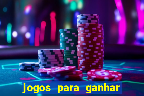 jogos para ganhar dinheiro na hora