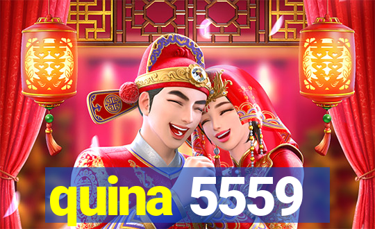 quina 5559