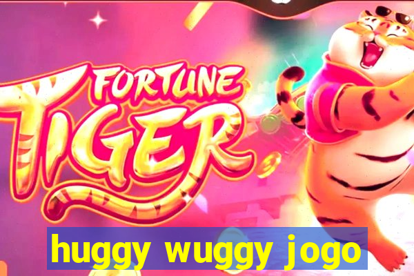 huggy wuggy jogo