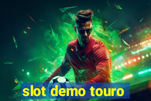 slot demo touro