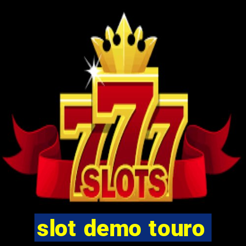 slot demo touro