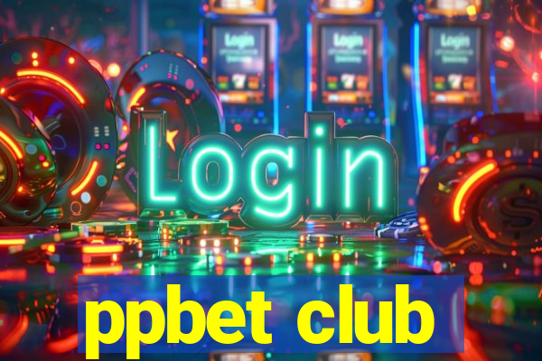 ppbet club