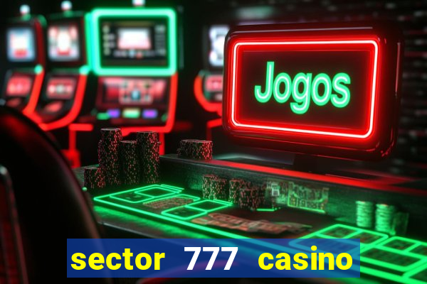 sector 777 casino no deposit bonus