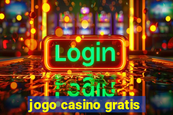 jogo casino gratis