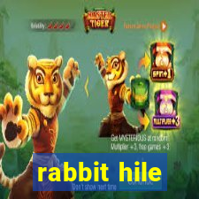 rabbit hile