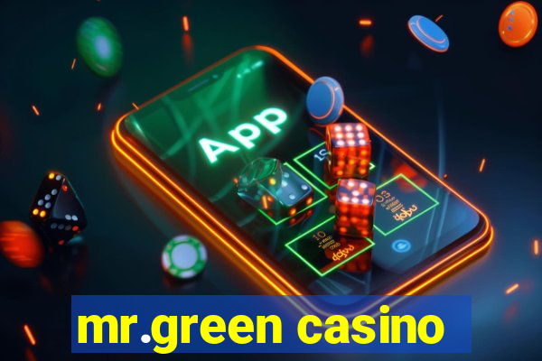 mr.green casino