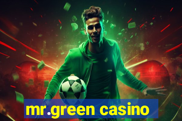 mr.green casino