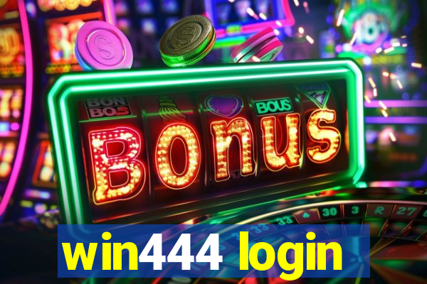 win444 login