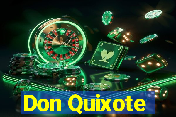 Don Quixote