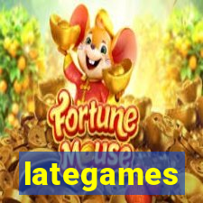 lategames