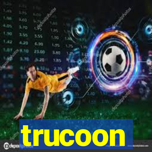 trucoon