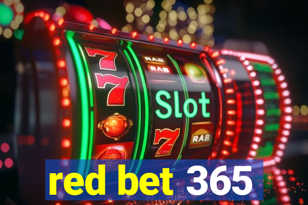 red bet 365