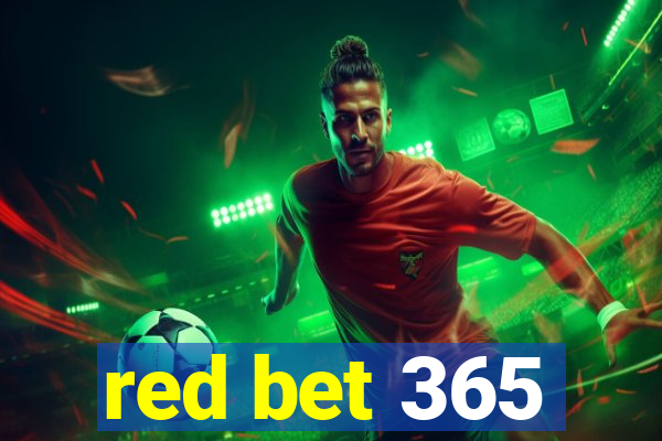 red bet 365