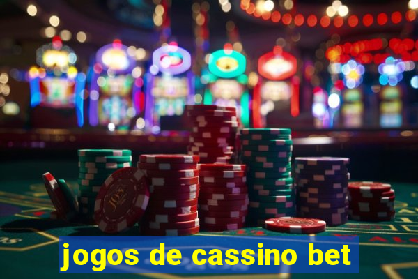 jogos de cassino bet