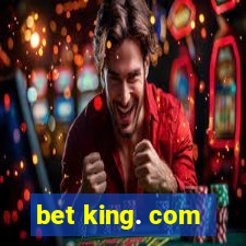 bet king. com