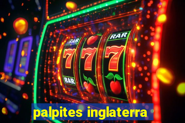 palpites inglaterra